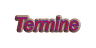 Termine